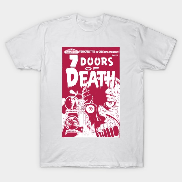 7 Doors of Death VHS cover v2 T-Shirt by Psychosis Media